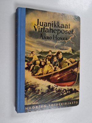 Aaro Honka : Juanikkaat virtaheposet : virtahepovartion j...