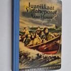 Aaro Honka : Juanikkaat virtaheposet : virtahepovartion j... - pikkukuva 1