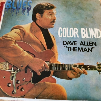 DAVE ALLEN  ”The Man” : Color Blind *USA