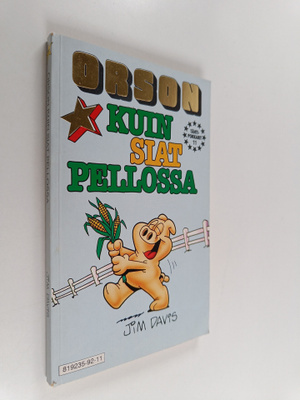 Jim Davis : Orson : kuin siat pellossa
