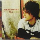 Mikko Pietilä • Nyt CD - pikkukuva 1