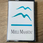 MIELI MAASTA! - C-KASETTI - pikkukuva 1