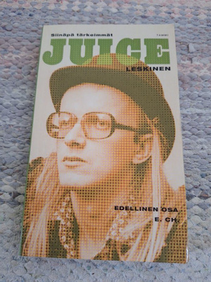 Juice Leskinen-Siinäpä Tärkeimmät