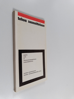 Tehoa suunnitteluun : ohjeita alue- ja yhdyskuntasuunnitt...