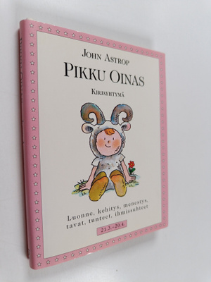 John Astrop : Oinas : luonne, kehitys, menestys, tavat, t...