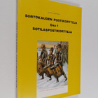 Sortokauden postikortteja Osa 1 : Sotilaspostikortteja - pikkukuva 1