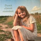 MARIKKA BERGMAN: PIENTÄ ELÄMÄÄ ETSIMÄSSÄ - pikkukuva 1