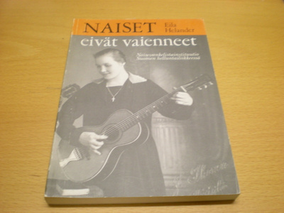 Eila Helander: Naiset eivät vaienneet