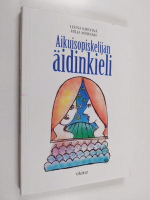 Leena Kirstinä : Aikuisopiskelijan äidinkieli