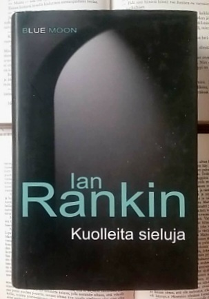 Ian Rankin - Kuolleita sieluja (sid.)