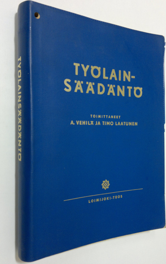 A. ym. (toim.) Vehilä : Työlainsäädäntö 1969