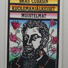 Machado de Assis - Bras Cubasin kuolemanjälkeiset muistelmat - pikkukuva 1