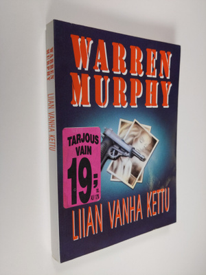 Warren Murphy : Liian vanha kettu
