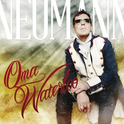 Neumann – Oma Waterloo CD