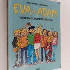 Måns Gahrton : Eva ja Adam : suukkoja ja mustasukkaisuutta - pikkukuva 1