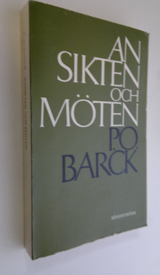 P. O. Barck : Ansikten och möten