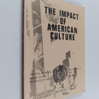 Keijo Virtanen : The impact of American culture : proceed... - pikkukuva 1
