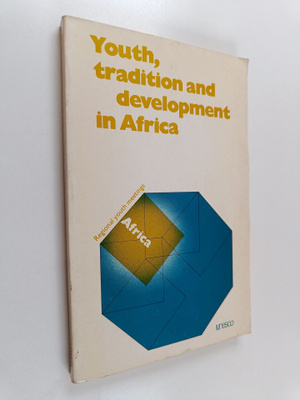 Youth, Tradition, and Development in Africa