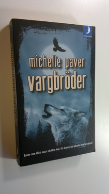 Michelle Paver : Vargbröder