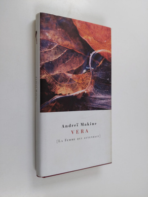 Andrei Makine : Vera