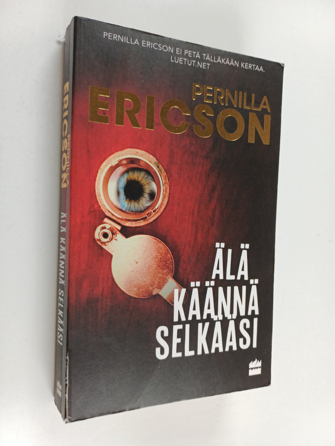 Pernilla Ericson : Älä käännä selkääsi