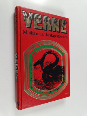 Jules Verne : Matka maan keskipisteeseen