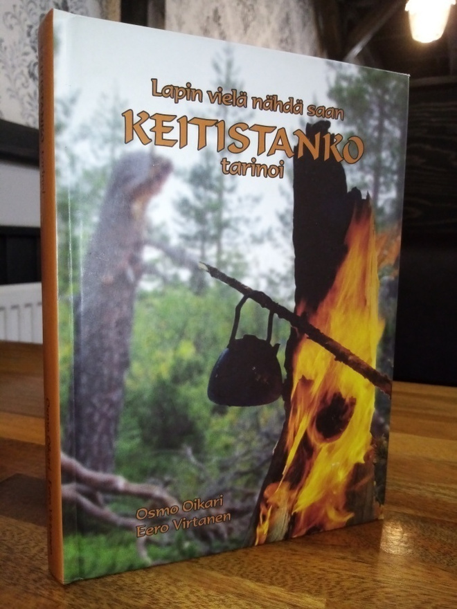 Lapin vielä nähdä saan -  Keitistanko tarinoi ( SIS POSTIKUL