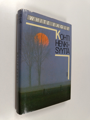 White Eagle : Kohti henkisyyttä