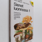Bo Mossberg : Sienet luonnossa 1 - pikkukuva 1