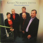 Keijo Nurmen yhtye • Alttaritaulutaivas CDr-Single - pikkukuva 1