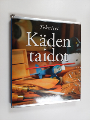 Tekniset käden taidot 3