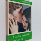 Anni Polva : Älähän pyristele, kultaseni - pikkukuva 1