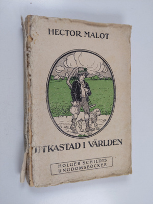 Hector Malot : Utkastad i världen : roman
