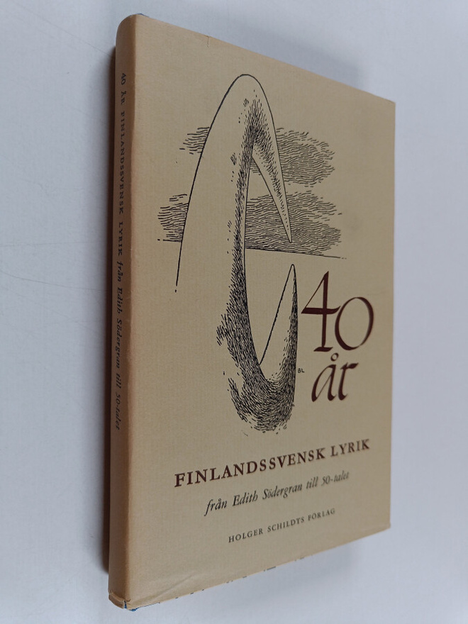 40 år finlandssvensk lyrik från Edith Södergran till 50-t...