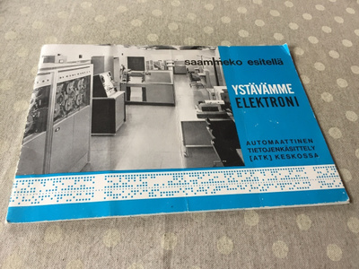 YSTÄVÄMME ELEKTRONI AUTOMAATTINEN TIETOJENKÄSITTELY KES HYVÄ