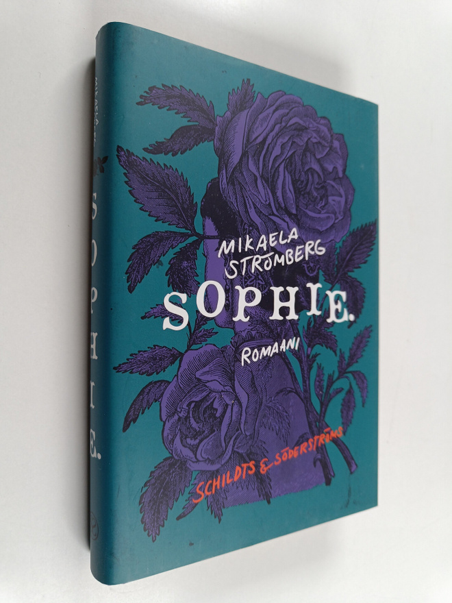 Mikaela Strömberg : Sophie : romaani