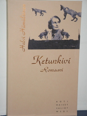 Helvi Hämäläinen : Ketunkivi