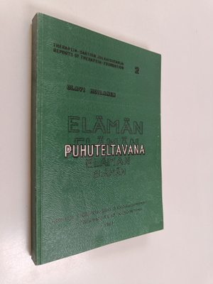 Olavi Moilanen : Elämän puhuteltavana : tutkimus ahdistuk...