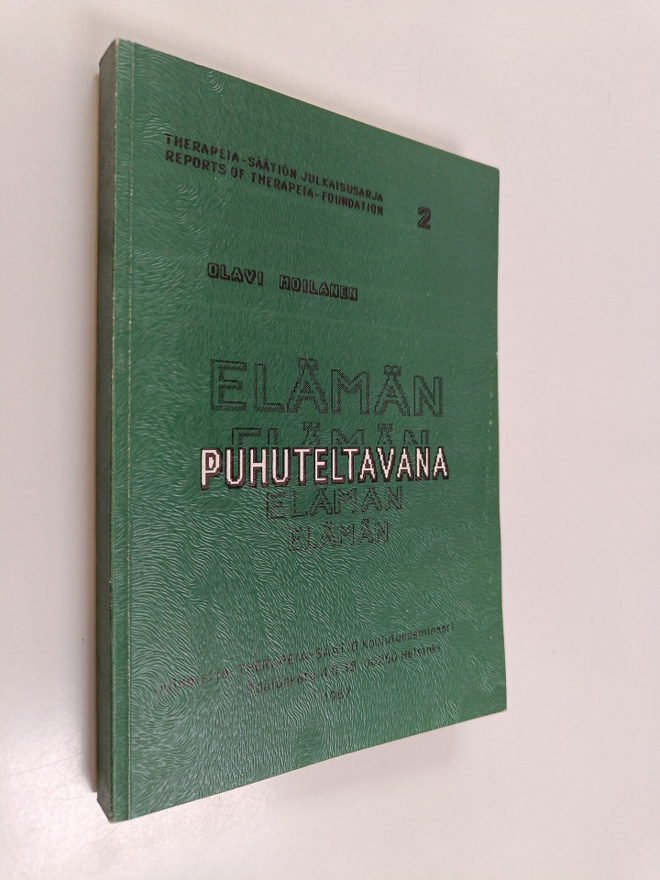 Olavi Moilanen : Elämän puhuteltavana : tutkimus ahdistuk...