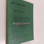 Olavi Moilanen : Elämän puhuteltavana : tutkimus ahdistuk... - pikkukuva 1