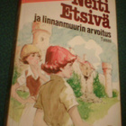 Carolyn Keene: Neiti Etsivä ja linnanmuurin arvoitus *Sis.pk - pikkukuva 1