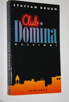 Staffan Bruun : Club Domina, Helsinki