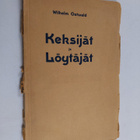 Wilhelm Ostwald : Keksijät ja löytäjät - pikkukuva 1