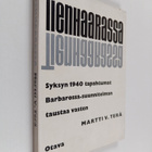 Martti V. Terä : Tienhaarassa : syksyn 1940 tapahtumat Ba... - pikkukuva 1