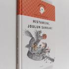 Raili Mikkanen : Histamiini, joulun sankari - pikkukuva 1
