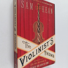 Sam Kean : The violinist's thumb : and other lost tales o... - pikkukuva 1
