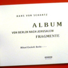 Hans von Schantz ALBUM von Boerlin nach Jerusalem Fragmente - pikkukuva 1