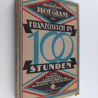 Ulrich Grand : Französisch in 100 Stunden - Unter mitarbe... - pikkukuva 1