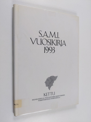S.A.M.I. vuosikirja 1993 : KETTU : kilpailuedun ja tuotta...