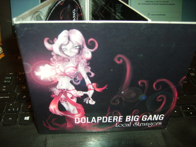 CD : DOLAPDERE BIG GANG : Local Strangers (SIS.PK )